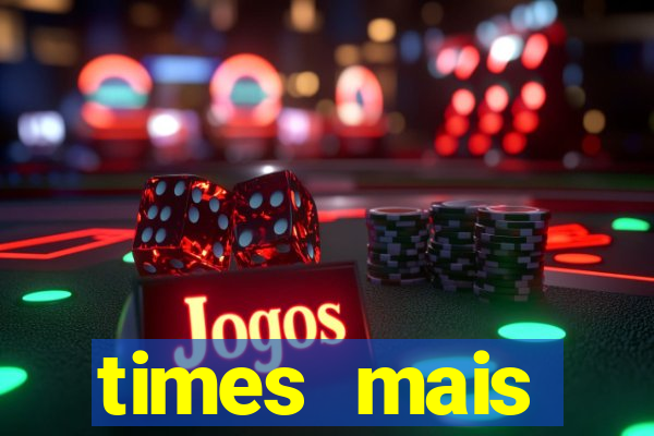 times mais endividados do brasil